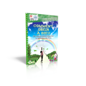 COMMENT OBEIR À DIEU. Un voyage pour découvrir la promesse de Dieu